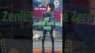 Part 1 All Idle Animations - Zenless Zone Zero #zenlesszonezero #zzzero #zzzgameplay #hoyocreators