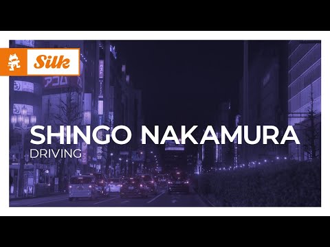 Shingo Nakamura - Driving [Monstercat Release]