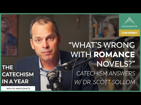 Euthanasia, Organ Donors, & Romance Novels- Catechism Answers w/ Dr. Scott Sollom (November 6, 2023)