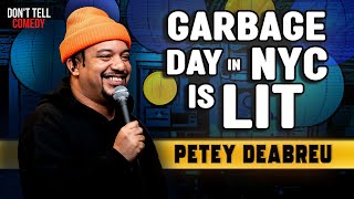 Garbage Day in NYC is Lit | Petey DeAbreu | Stand Up Comedy