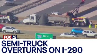 Semi-truck overturns on I-290 in Chicago's west suburbs, prompting road closures