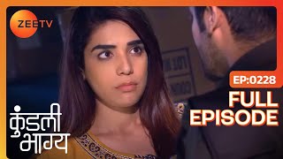 Shristi हुई आज़ाद गुंडों की कैद से | Kundali Bhagya | Full Ep 228 | Zee TV | 25 May 2018