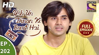 Yeh Un Dinon Ki Baat Hai - Ep 202 - Full Episode - 12th June, 2018