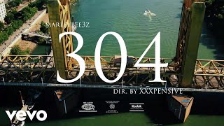 Marleybee3z - 304 (Official Music Video)