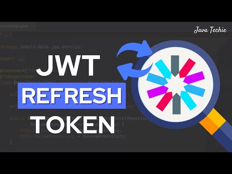 Spring Boot Security - JWT Refresh Token Explained In Details | JavaTechie