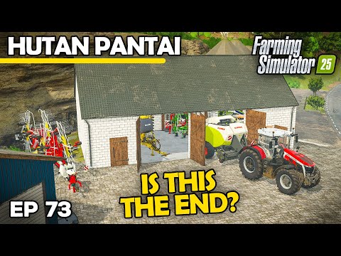 TODAY HAS GOT TO BE THE END! | Farming Simulator 25 - Hutan Pantai | Episode 73