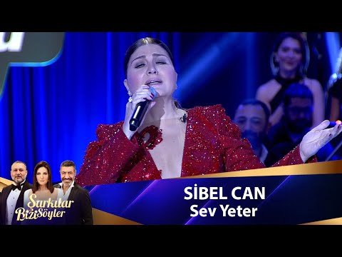 Sibel Can - Sev Yeter