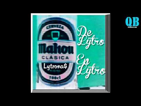 Lytrona$  -  De Lytro en Lytro [Base Chicana]