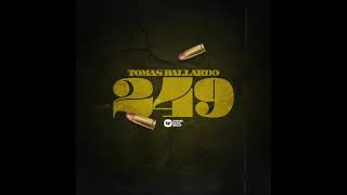 Tomas Ballardo - 249 ( Visualiser )