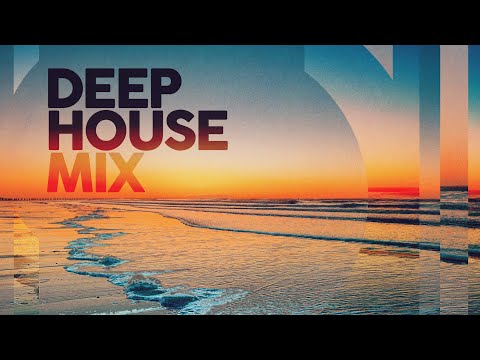 DEEP HOUSE MIX 2025