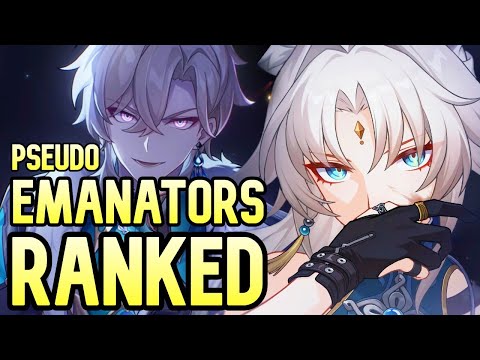 Honkai Star Rail's MOST POWERFUL Pseudo-Emanators RANKED!