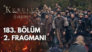 Kuruluş Osman 183. Bölüm 2. Fragmanı