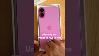 Unboxing the Apple iPhone 16 Plus in Pink