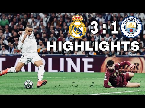 ⚪ Real Madrid vs Man City 3-1 | Mbappe Hat-Trick | Champions League Highlights & Goals