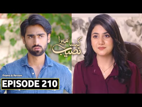 Kaisa Mera Naseeb Episode 210 Promo | Anila Se Door Raho Tum | Kaisa Mera Naseeb 210 Promo