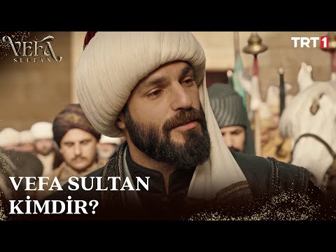 Vefa Sultan, Fatih Sultan Mehmed Han’ı dergâha kabul etmiyor - Vefa Sultan Özel Bölüm @trt1