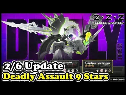 🔥 Deadly Assault 9 Stars (Update Feb 6 to Feb 19) | Zenless Zone Zero 1.5! 🔥