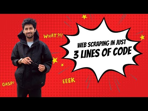 Web Scraping in Just 3 Lines of Code!