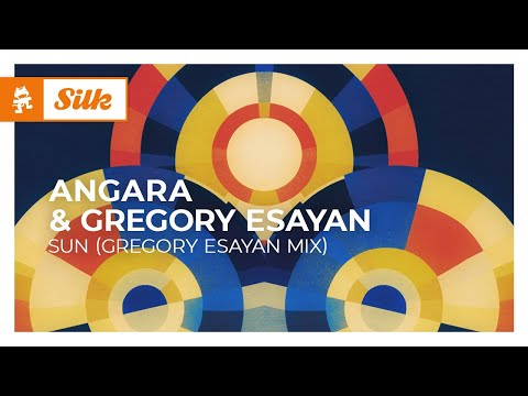 Angara & Gregory Esayan - Sun (Gregory Esayan Mix) [Monstercat Release]