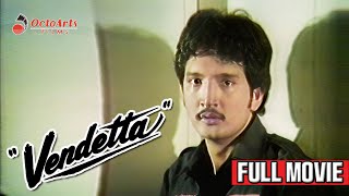 VENDETTA | Full Movie | Rudy Fernandez, Lorna Tolentino, Rosemarie de Vera