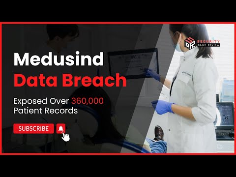 Medusind Data Breach Exposes 360,000 Patient Records