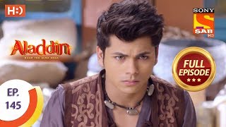 Aladdin - Ep 145 - Full Episode - 6th March, 2019