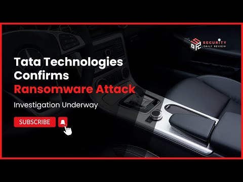 Tata Technologies Confirms Ransomware Attack: Investigations Underway