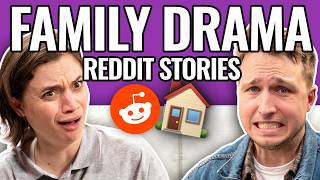 You Can't Pick Your Family... | Reading Reddit Stories