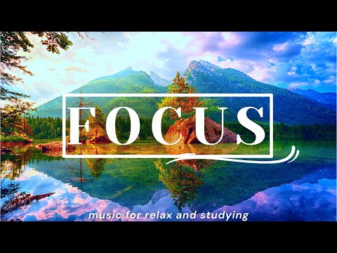 Focus music for work and studying | 1-hour relaxing nature music |nature sounds, studying|