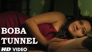 Official: Boba Tunnel Video Song | Bengali Film "Chotushkone" | Anupam Roy