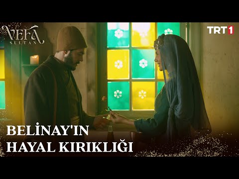 Mustafa'yı gören Belinay'ın heyecanı - Vefa Sultan 9. Bölüm @trt1