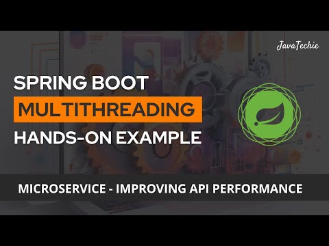 Spring Boot Microservice | Multithreading Hands-On Example | Improve API Performance | @Javatechie