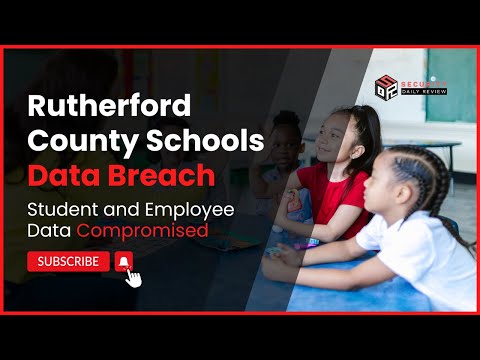 Rutherford County School Data Breach: Student and Employee Data Stolen