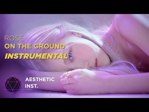 ROSÉ - On The Ground (Official Instrumental)