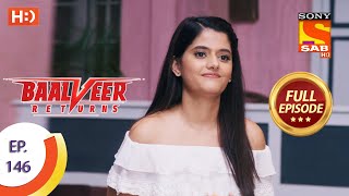 Baalveer Returns - Ep 146 - Full Episode - 14th July 2020