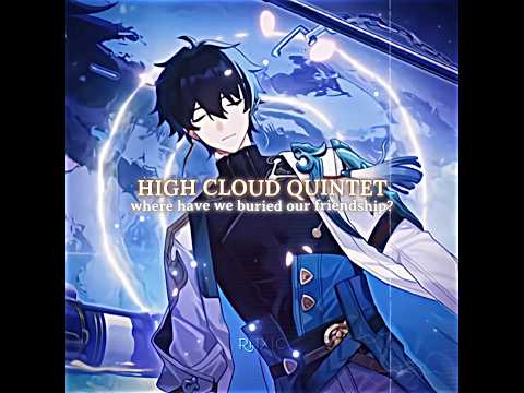 High Cloud Quintet Edit (cr: toma9361) || Honkai: Star Rail || Harpy Hare