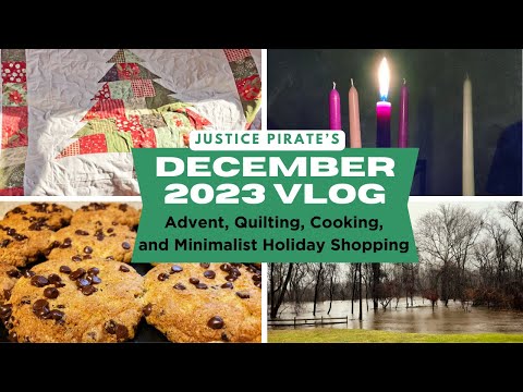 Advent, Quilting, Cooking, & Minimalist Holiday Shopping | Simple Living | Homemaker | Family