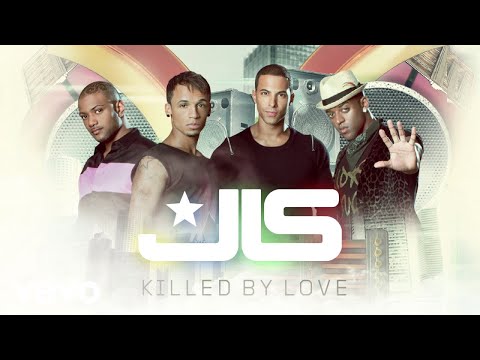 JLS - Killed by Love (Official Audio)