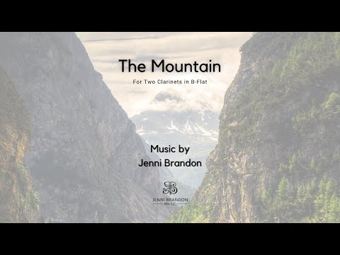 The Mountain for 2 Clarinets in B-Flat by Jenni Brandon