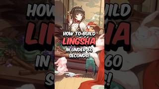 BEST LINGSHA BUILD - How to Build Lingsha  in 60 Seconds #honkaistarrail #starrail #hoyoverse