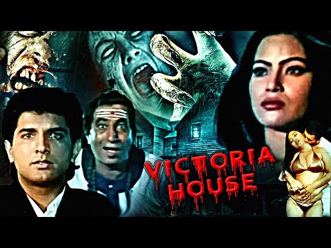 Victoria House Superhit Horror Hindi Movie | Shakti Kapoor, Meghana, Shiva, Prithvi | Horror Movies