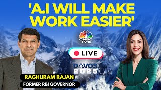 Davos 2025 LIVE: Former RBI Governor Raghuram Rajan Exclusive | World Economic Forum LIVE