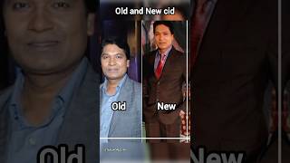 Old cid and new Cid carecter!!#shorts #youtubeshorts #cid #newcid #ytshorts #cid #youtube #trending