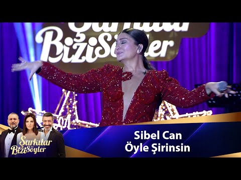 Sibel Can - Öyle Şirinsin