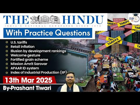 The Hindu Analysis | 13th March 2025 | The Hindu NewsPaper Today With Practice Questions