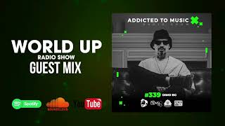 Dimo BG - World Up Radio Show 339