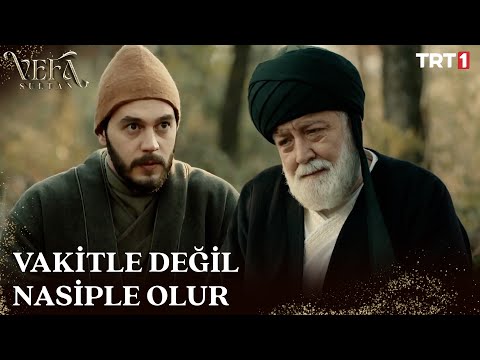 Vakitle değil nasiple olur Mustafa - Vefa Sultan 7. Bölüm @trt1