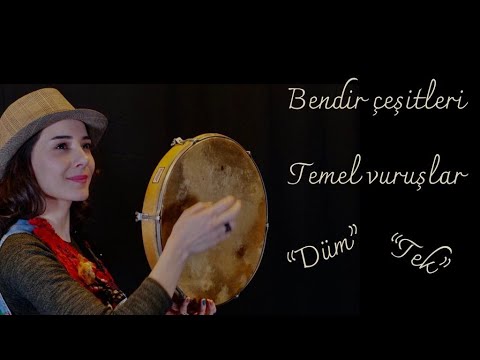 Bendir Dersi 1 - Bendir Çeşitleri | Temel Vuruşlar