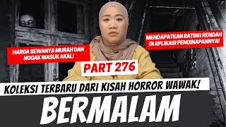 BERMALAM - KHW PART 276