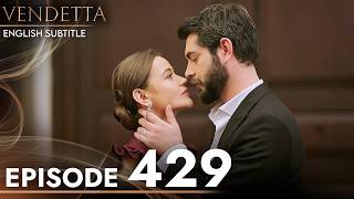 Vendetta Episode 429 English Subtitled | Kan Cicekleri